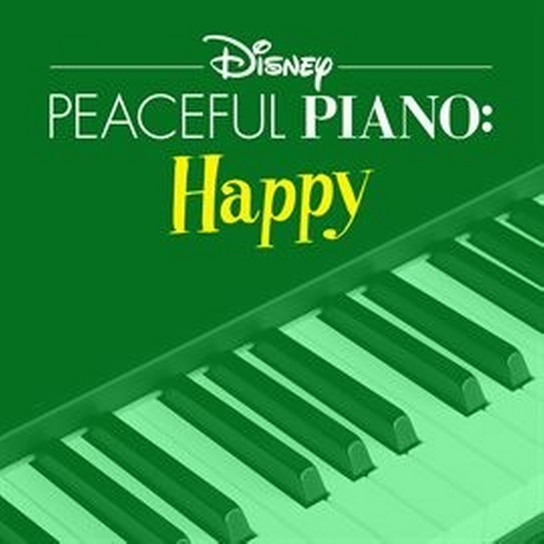 Disney Peaceful Piano : Happy