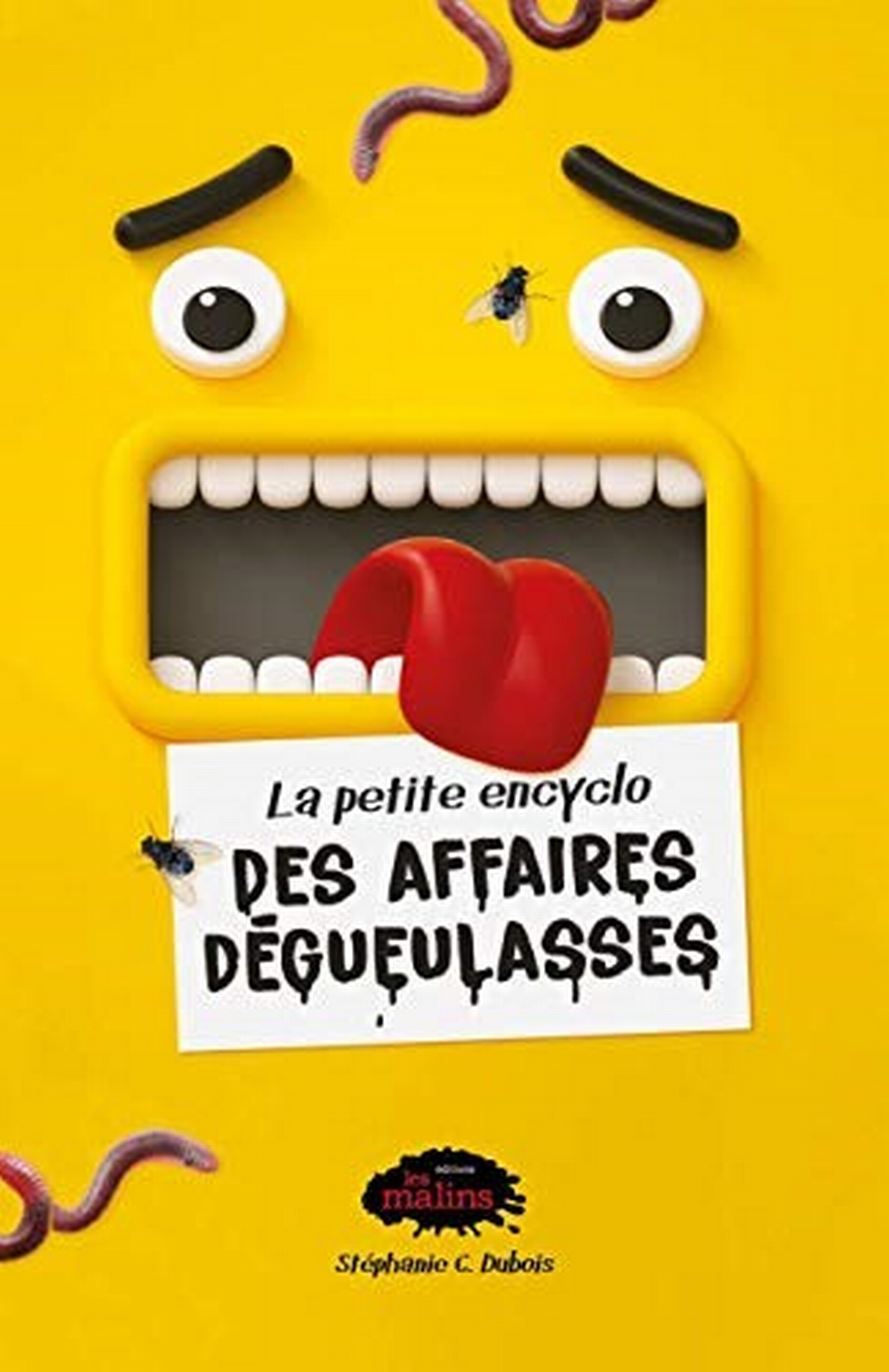 La petite encyclo des affaires dégueulasses