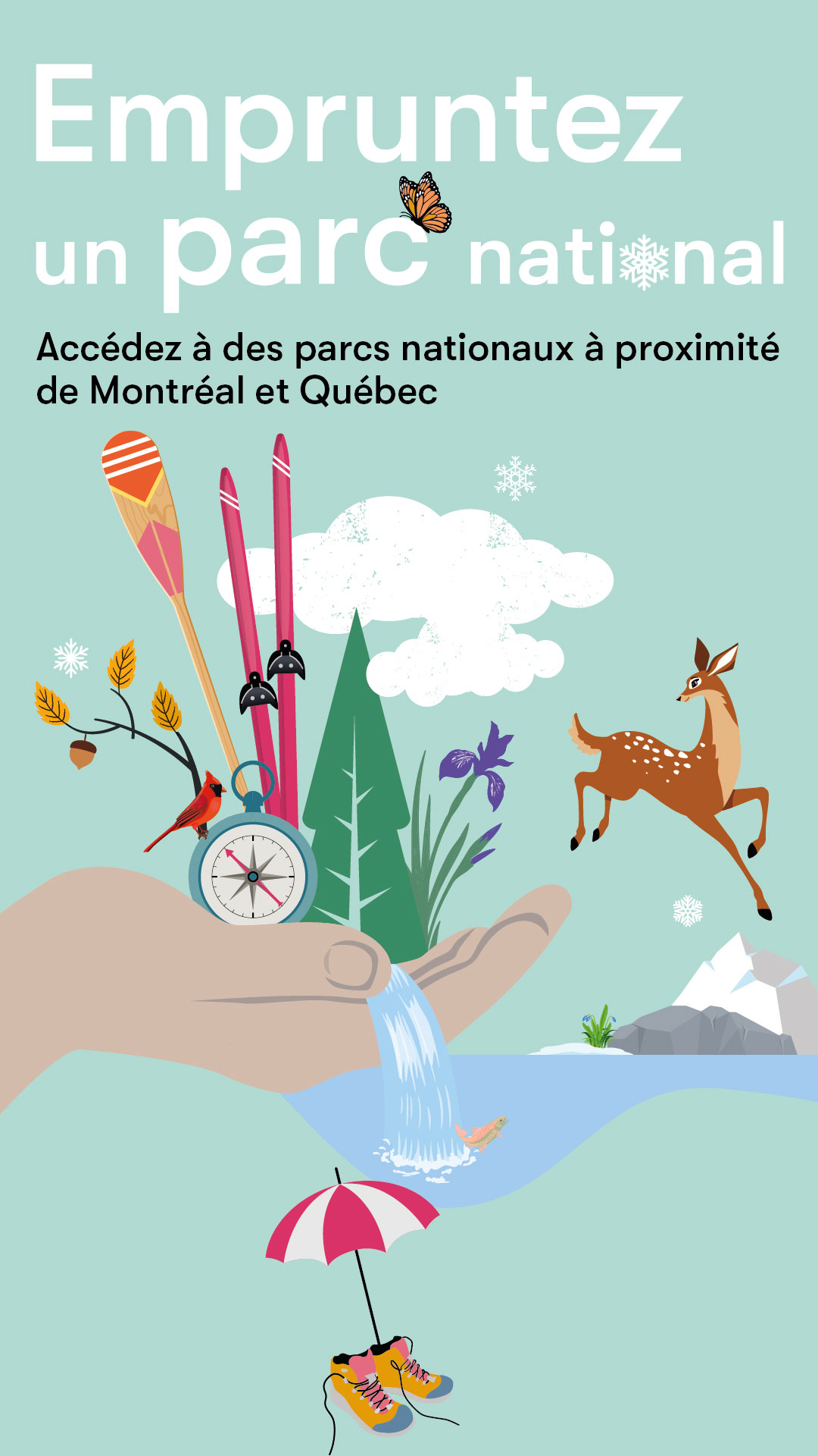 Empruntez un parc national - accédez à des parcs nationaux à proximité de Montréal et Québec.