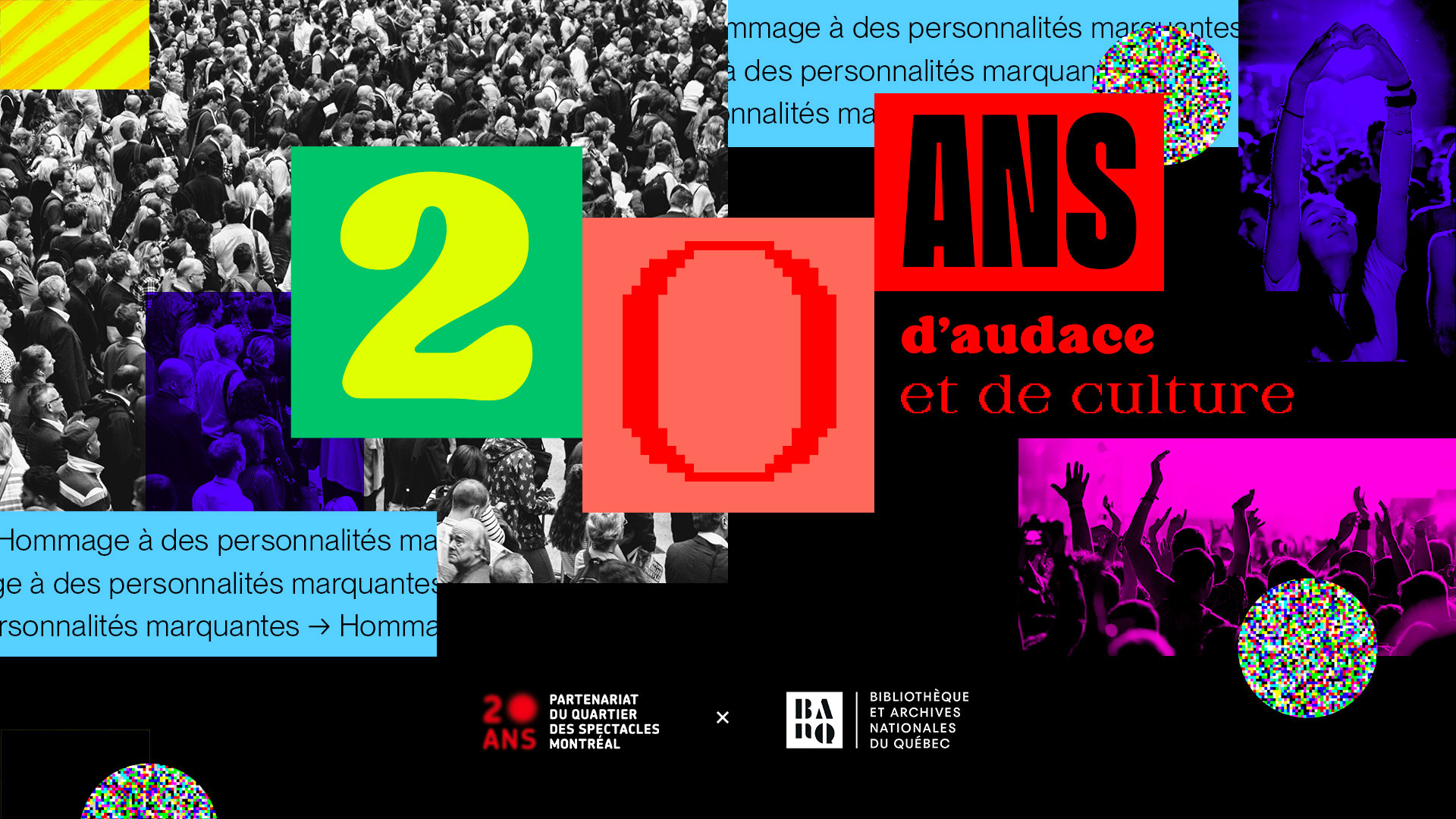 Montage d'images soulignant les 20 ans du Quartier des spectacles.