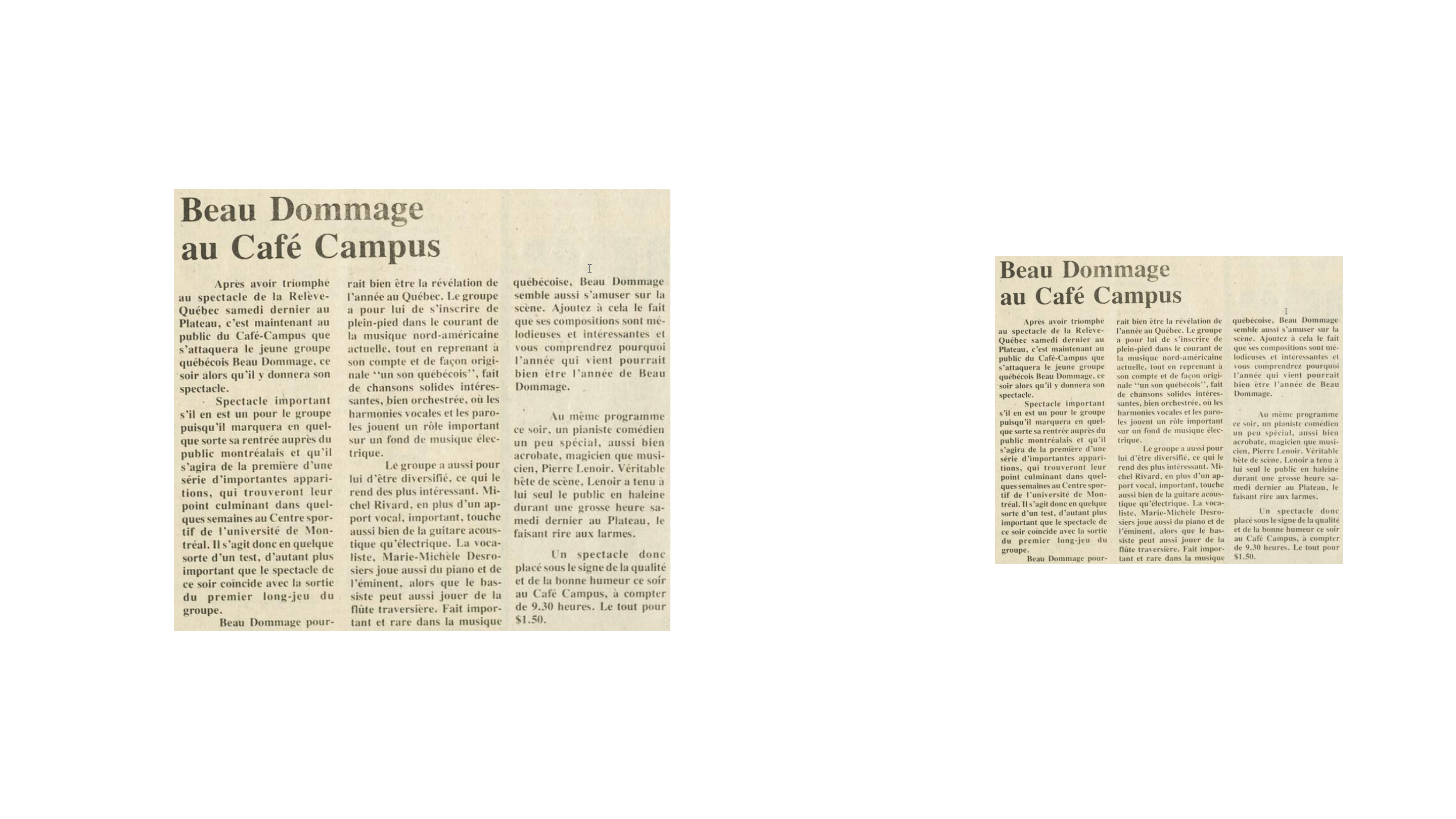 Article de journal intitulé « Beau Dommage au Café Campus »