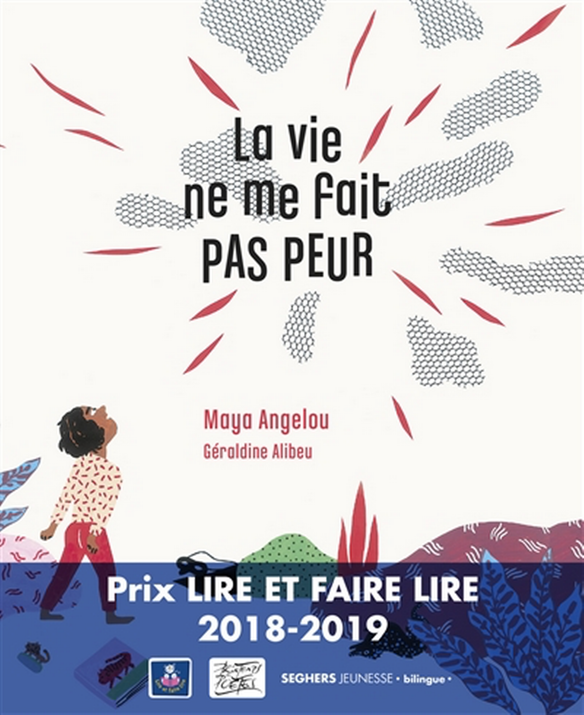La vie ne me fait pas peur