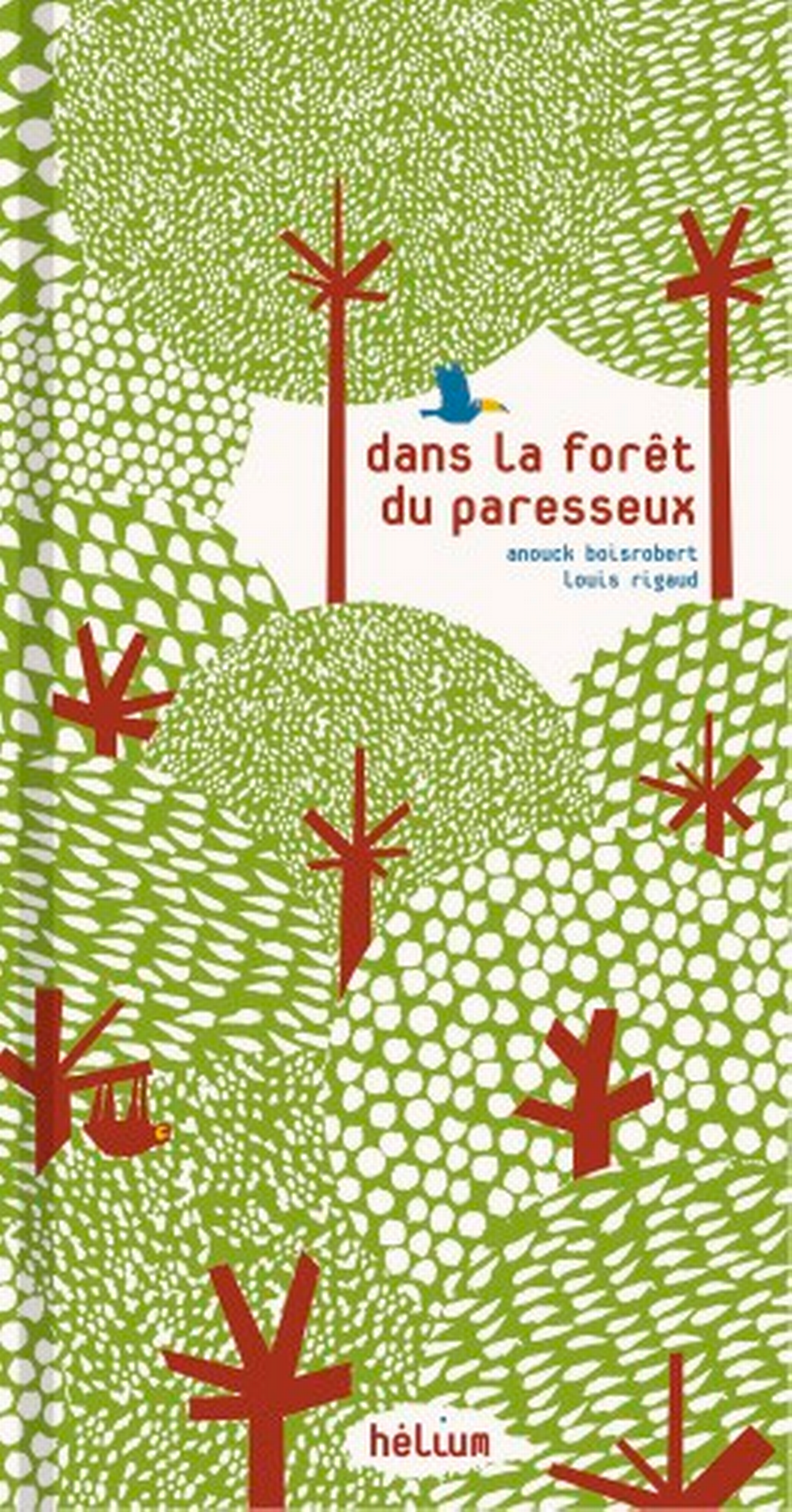 Dans la forêt du paresseux