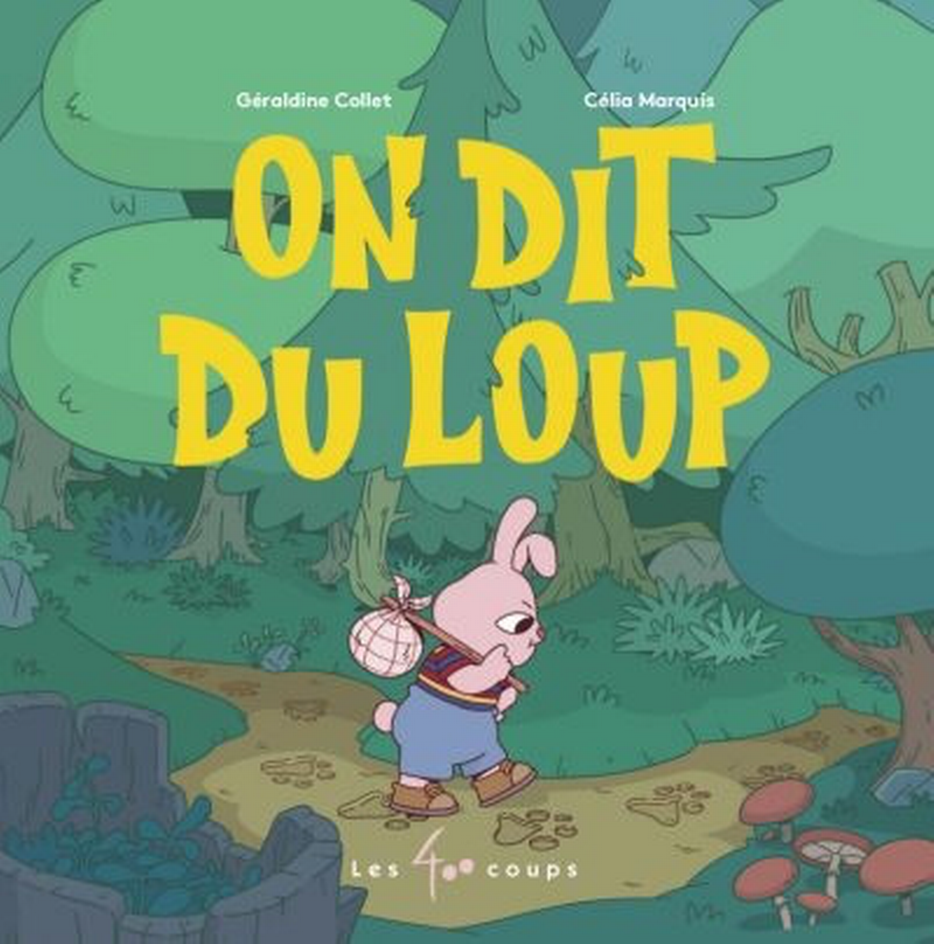On dit du loup