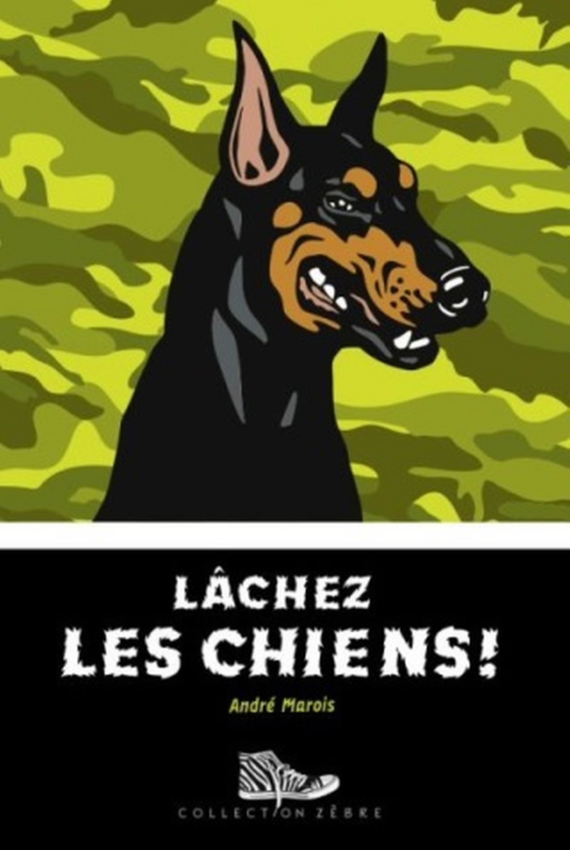 Lâchez les chiens
