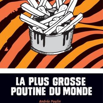 La plus grosse poutine du monde