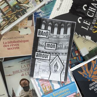 Plusieurs livres étalés dont « BAnQ mon amour », « La bibliothèque des rêves secrets » et « Journal d'un bibliothécaire de survie ».