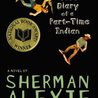 The Absolutely True Diary of a Part-Time Indian