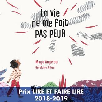 La vie ne me fait pas peur