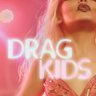 Drag Kids