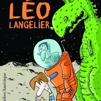 L’étrange pouvoir de Léo Langelier
