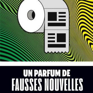 Un parfum de fausses nouvelles