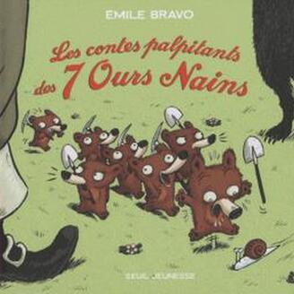 Les contes palpitants des 7 ours nains