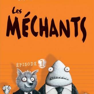 Les Méchants