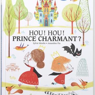 Hou! Hou! Prince charmant?