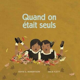 Quand on était seuls