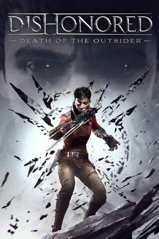 2017 Dishonored: Death of the Outsider