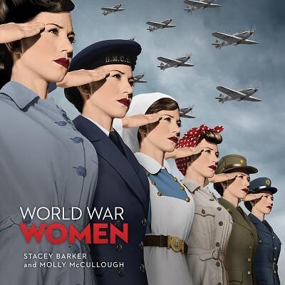 Image de la page couverture de l'ouvrage en anglais : World War Women