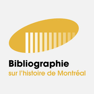 Logo Bibliographie des études sur l'histoire de Montréal